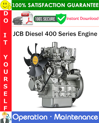 Thumbnail JCB Diesel 400 Series Engine Operation & Maintenance Manual PDF Download ◆