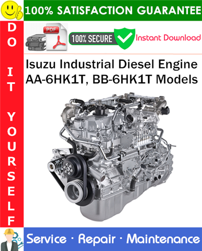 Thumbnail Isuzu Industrial Diesel Engine AA-6HK1T, BB-6HK1T Models Service Repair Manual PDF Download ◆ Thumbnail Isuzu Industrial Diesel Engine AA-6HK1T, BB-6HK1T Models Service Repair Manual PDF Download ◆