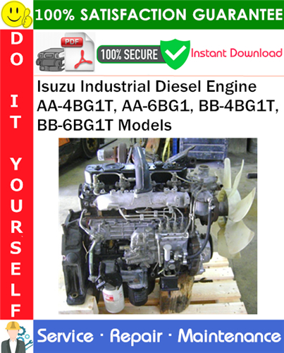 Thumbnail Isuzu Industrial Diesel Engine AA-4BG1T, AA-6BG1, BB-4BG1T, BB-6BG1T Models Service Repair Manual PDF Download ◆ Thumbnail Isuzu Industrial Diesel Engine AA-4BG1T, AA-6BG1, BB-4BG1T, BB-6BG1T Models Service Repair Manual PDF Download ◆