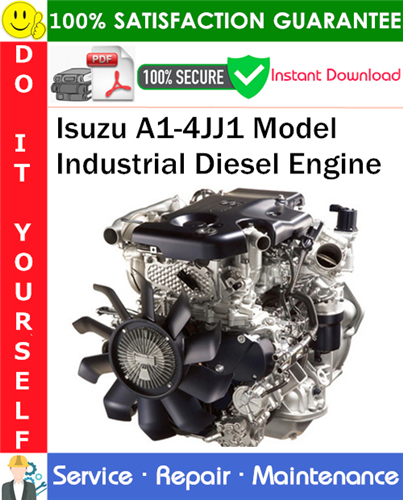 Thumbnail Isuzu A1-4JJ1 Model Industrial Diesel Engine Service Repair Manual PDF Download ◆ Thumbnail Isuzu A1-4JJ1 Model Industrial Diesel Engine Service Repair Manual PDF Download ◆