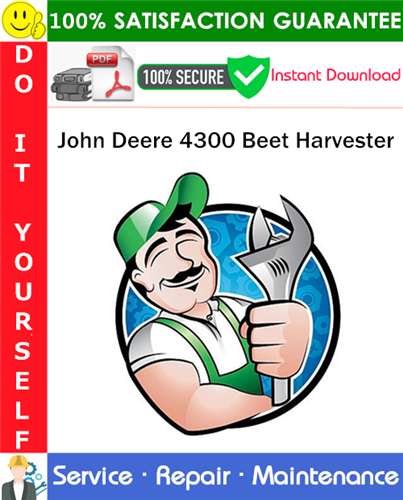 Thumbnail John Deere 4300 Beet Harvester Service Repair Manual PDF Download ◆ Thumbnail John Deere 4300 Beet Harvester Service Repair Manual PDF Download ◆