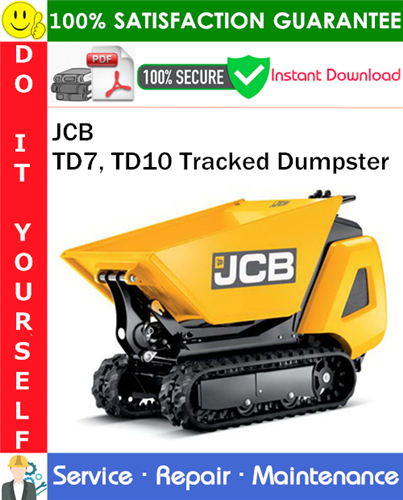 Thumbnail JCB TD7, TD10 Tracked Dumpster Service Repair Manual PDF Download ◆ Thumbnail JCB TD7, TD10 Tracked Dumpster Service Repair Manual PDF Download ◆