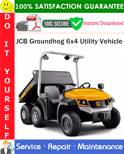 Thumbnail JCB Groundhog 6x4 Utility Vehicle Service Repair Manual PDF Download ◆ Thumbnail JCB Groundhog 6x4 Utility Vehicle Service Repair Manual PDF Download ◆