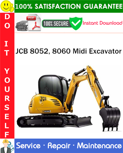 Thumbnail JCB 8052, 8060 Midi Excavator Service Repair Manual PDF Download ◆ Thumbnail JCB 8052, 8060 Midi Excavator Service Repair Manual PDF Download ◆