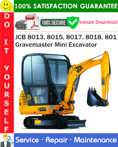 Thumbnail JCB 8013, 8015, 8017, 8018, 801 Gravemaster Mini Excavator Service Repair Manual PDF Download ◆ Thumbnail JCB 8013, 8015, 8017, 8018, 801 Gravemaster Mini Excavator Service Repair Manual PDF Download ◆