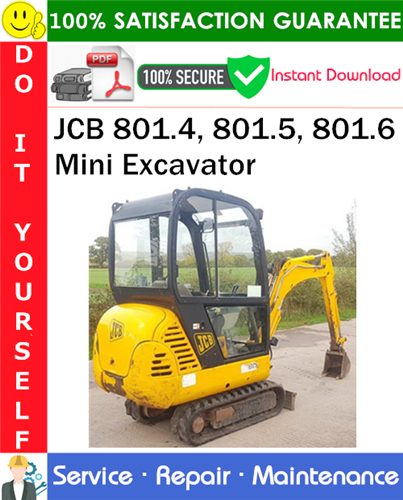 Thumbnail JCB 801.4, 801.5, 801.6 Mini Excavator Service Repair Manual PDF Download ◆ Thumbnail JCB 801.4, 801.5, 801.6 Mini Excavator Service Repair Manual PDF Download ◆