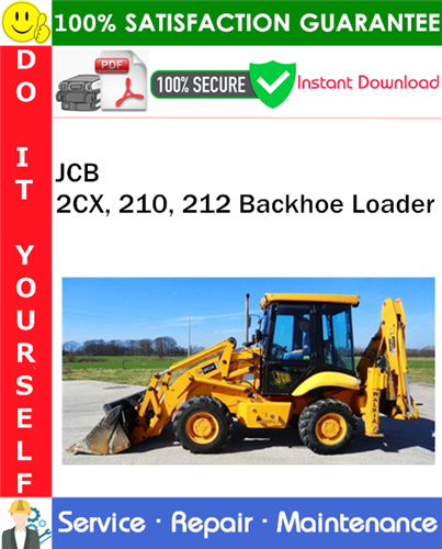 Thumbnail JCB 2CX, 210, 212 Backhoe Loader Service Repair Manual PDF Download ◆