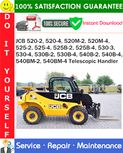 Thumbnail JCB 520-2, 520-4, 520M-2, 520M-4, 525-2, 525-4, 525B-2, 525B-4, 530-3, 530-4, 530B-2, 530B-4, 540B-2, 540B-4, 540BM-2, 540BM-4 Telescopic Handler Service Repair Manual PDF Download ◆