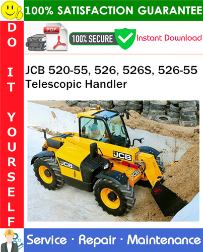 Thumbnail JCB 520-55, 526, 526S, 526-55 Telescopic Handler Service Repair Manual PDF Download ◆
