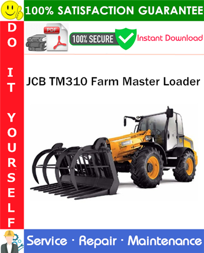 Thumbnail JCB TM310 Farm Master Loader Service Repair Manual PDF Download ◆