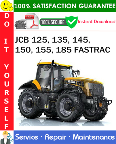 Thumbnail JCB 125, 135, 145, 150, 155, 185 FASTRAC Service Repair Manual PDF Download ◆