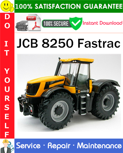 Thumbnail JCB 8250 Fastrac Service Repair Manual PDF Download ◆