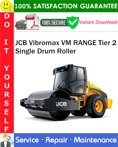 Thumbnail JCB Vibromax VM RANGE Tier 2 Single Drum Roller Service Repair Manual PDF Download ◆ Thumbnail JCB Vibromax VM RANGE Tier 2 Single Drum Roller Service Repair Manual PDF Download ◆