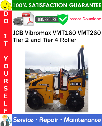 Thumbnail JCB Vibromax VMT160 VMT260 Tier 2 and Tier 4 Roller Service Repair Manual PDF Download ◆