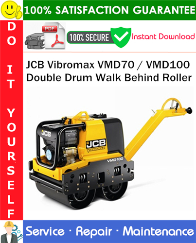 Thumbnail JCB Vibromax VMD70 / VMD100 Double Drum Walk Behind Roller Service Repair Manual PDF Download ◆