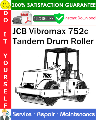 Thumbnail JCB Vibromax 752c Tandem Drum Roller Service Repair Manual PDF Download ◆