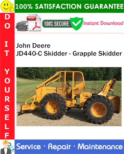 Thumbnail John Deere JD440-C Skidder - Grapple Skidder Service Repair Manual PDF Download ◆ Thumbnail John Deere JD440-C Skidder - Grapple Skidder Service Repair Manual PDF Download ◆