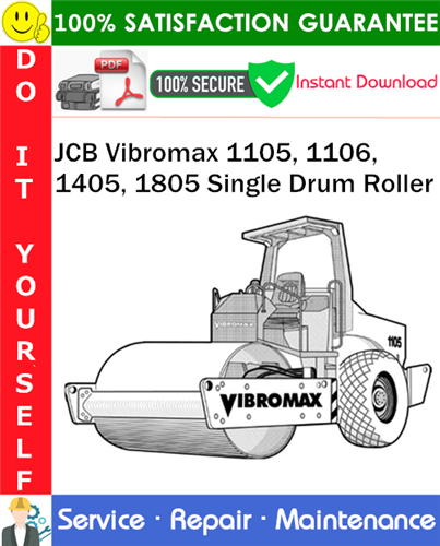 Thumbnail JCB Vibromax 1105, 1106, 1405, 1805 Single Drum Roller Service Repair Manual PDF Download ◆