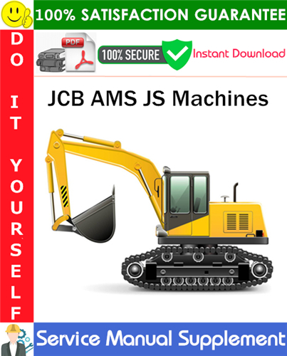 Thumbnail JCB AMS JS Machines Supplement Serivce Manual PDF Download ◆