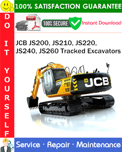 Thumbnail JCB JS200, JS210, JS220, JS240, JS260 Tracked Excavators Service Repair Manual PDF Download ◆ Thumbnail JCB JS200, JS210, JS220, JS240, JS260 Tracked Excavators Service Repair Manual PDF Download ◆