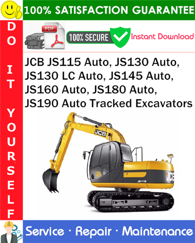 Thumbnail JCB JS115 Auto, JS130 Auto, JS130 LC Auto, JS145 Auto, JS160 Auto, JS180 Auto, JS190 Auto Tracked Excavators Service Repair Manual PDF Download ◆