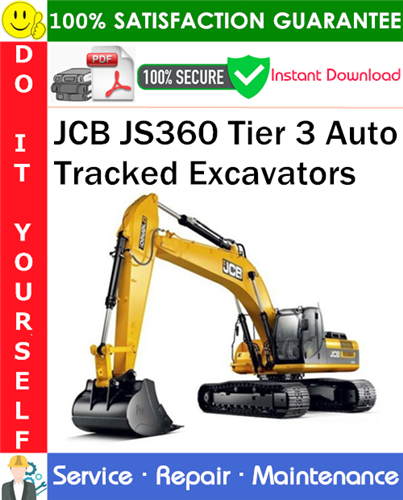 Thumbnail JCB JS360 Tier 3 Auto Tracked Excavators Service Repair Manual PDF Download ◆