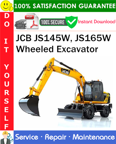 Thumbnail JCB JS145W, JS165W Wheeled Excavator Service Repair Manual PDF Download ◆