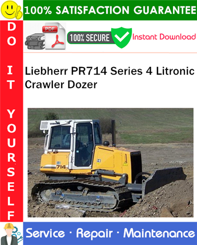 Thumbnail Liebherr PR714 Series 4 Litronic Crawler Dozer Service Repair Manual PDF Download ◆ Thumbnail Liebherr PR714 Series 4 Litronic Crawler Dozer Service Repair Manual PDF Download ◆