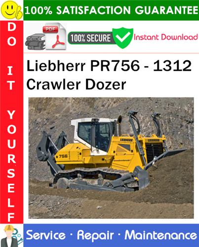 Thumbnail Liebherr PR756 - 1312 Crawler Dozer Service Repair Manual PDF Download ◆ Thumbnail Liebherr PR756 - 1312 Crawler Dozer Service Repair Manual PDF Download ◆
