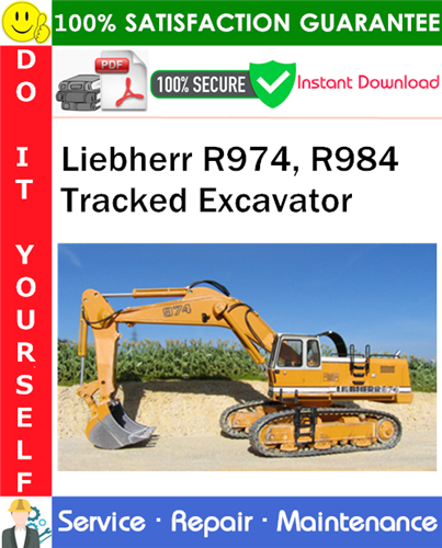 Thumbnail Liebherr R974, R984 Tracked Excavator Service Repair Manual PDF Download ◆ Thumbnail Liebherr R974, R984 Tracked Excavator Service Repair Manual PDF Download ◆