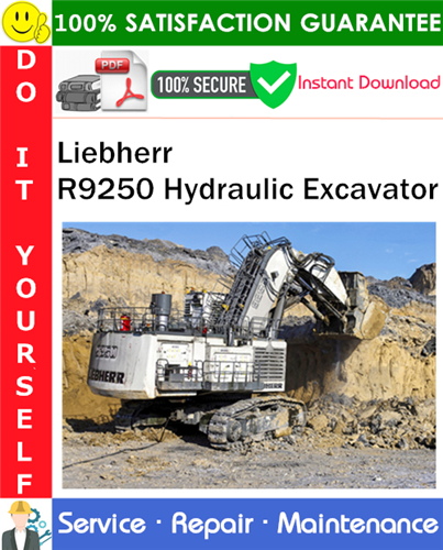 Thumbnail Liebherr R9250 Hydraulic Excavator Service Repair Manual PDF Download ◆ Thumbnail Liebherr R9250 Hydraulic Excavator Service Repair Manual PDF Download ◆