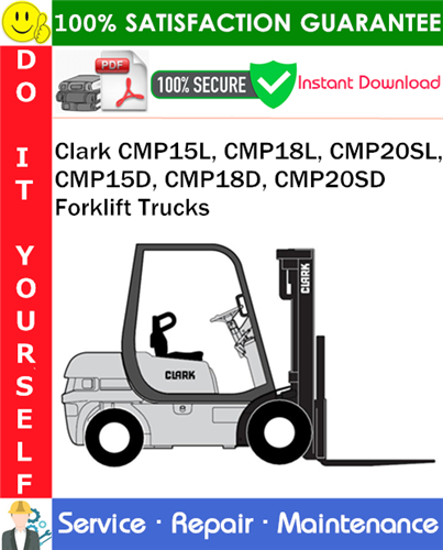 Thumbnail Clark CMP15L, CMP18L, CMP20SL, CMP15D, CMP18D, CMP20SD Forklift Trucks Service Repair Manual PDF Download ◆ Thumbnail Clark CMP15L, CMP18L, CMP20SL, CMP15D, CMP18D, CMP20SD Forklift Trucks Service Repair Manual PDF Download ◆