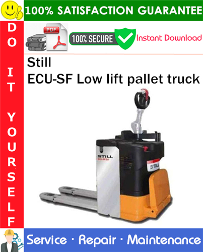 Thumbnail Still ECU-SF Low lift pallet truck Service Repair Manual PDF Download ◆ Thumbnail Still ECU-SF Low lift pallet truck Service Repair Manual PDF Download ◆