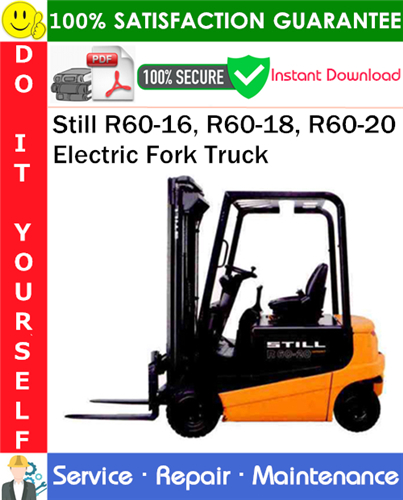 Thumbnail Still R60-16, R60-18, R60-20 Electric Fork Truck Service Repair Manual PDF Download ◆