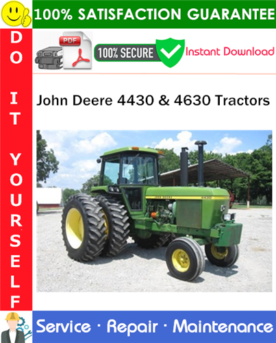 Thumbnail John Deere 4430 & 4630 Tractors Service Repair Manual PDF Download ◆