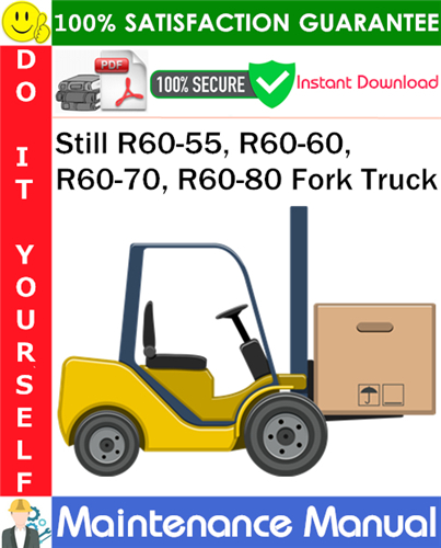 Thumbnail Still R60-55, R60-60, R60-70, R60-80 Fork Truck Maintenance Manual PDF Download ◆