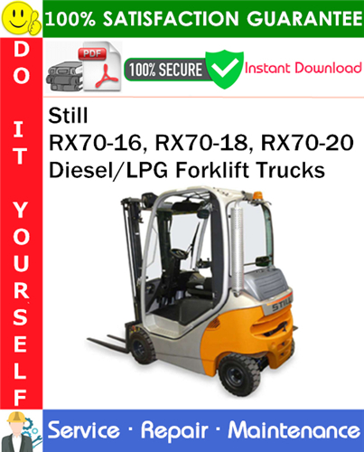 Thumbnail Still RX70-16, RX70-18, RX70-20 Diesel/LPG Forklift Trucks Service Repair Manual PDF Download ◆