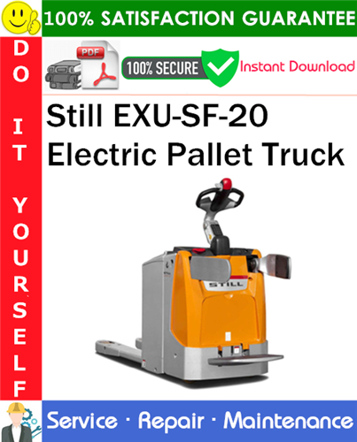 Thumbnail Still EXU-SF-20 Electric Pallet Truck Service Repair Manual PDF Download ◆