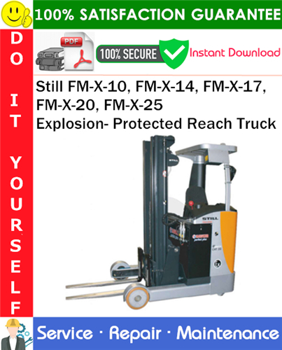 Thumbnail Still FM-X-10, FM-X-14, FM-X-17, FM-X-20, FM-X-25 Explosion- Protected Reach Truck Service Repair Manual PDF Download ◆