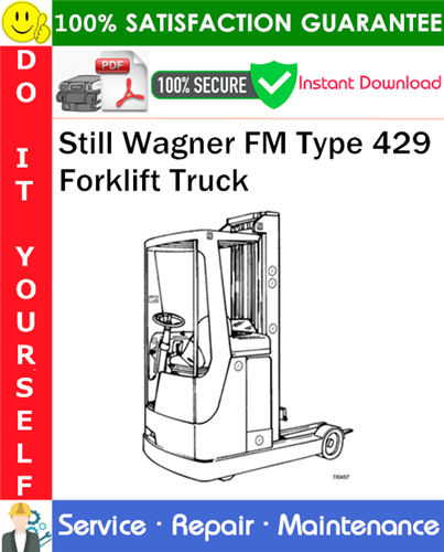 Thumbnail Still Wagner FM Type 429 Forklift Truck Service Repair Manual PDF Download ◆