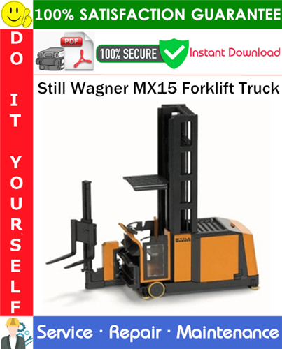 Thumbnail Still Wagner MX15 Forklift Truck Service Repair Manual PDF Download ◆
