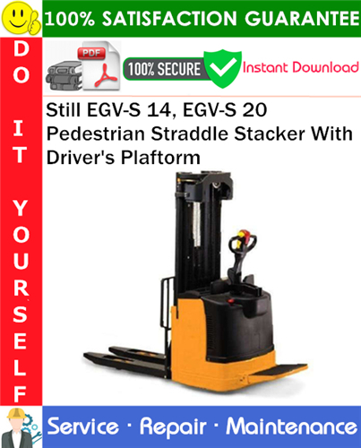 Thumbnail Still EGV-S 14, EGV-S 20 Pedestrian Straddle Stacker With Drivers Plaftorm Service Repair Manual PDF Download ◆
