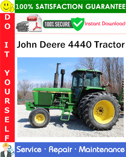 Thumbnail John Deere 4440 Tractor Service Repair Manual PDF Download ◆