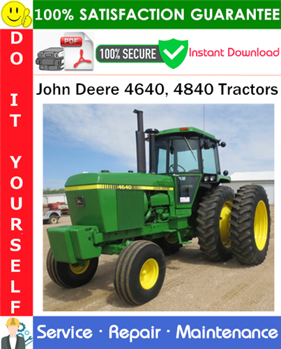 Thumbnail John Deere 4640, 4840 Tractors Service Repair Manual PDF Download ◆