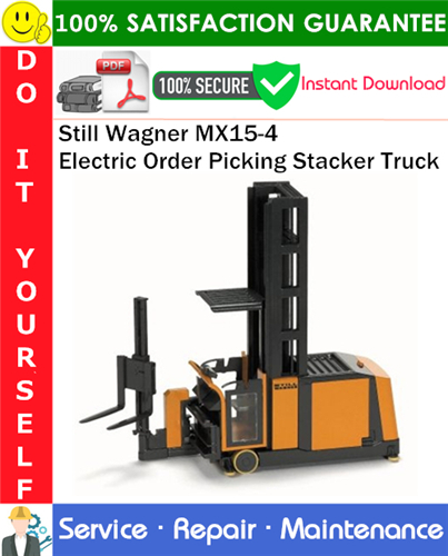 Thumbnail Still Wagner MX15-4 Electric Order Picking Stacker Truck Service Repair Manual PDF Download ◆