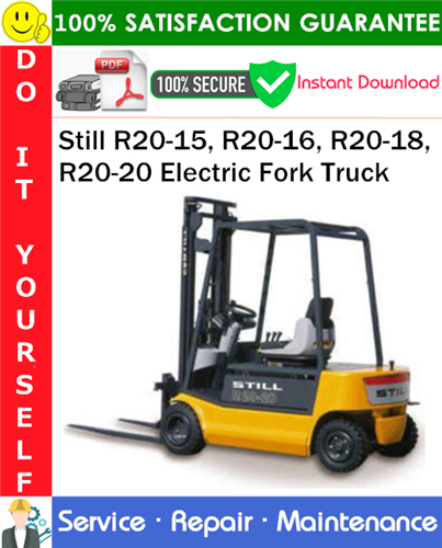 Thumbnail Still R20-15, R20-16, R20-18, R20-20 Electric Fork Truck Service Repair Manual PDF Download ◆ Thumbnail Still R20-15, R20-16, R20-18, R20-20 Electric Fork Truck Service Repair Manual PDF Download ◆