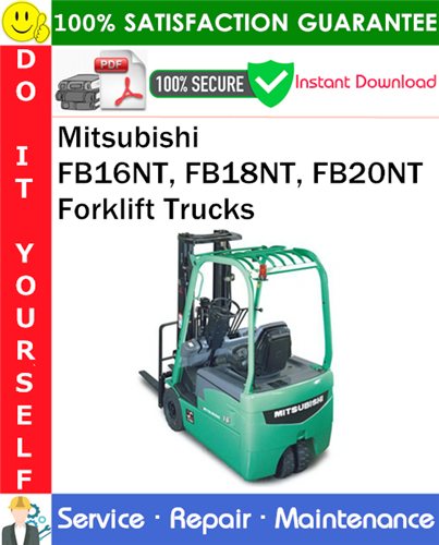 Thumbnail Mitsubishi FB16NT, FB18NT, FB20NT Forklift Trucks Service Repair Manual PDF Download ◆
