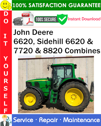 Thumbnail John Deere 6620, Sidehill 6620 & 7720 & 8820 Combines Service Repair Manual PDF Download ◆
