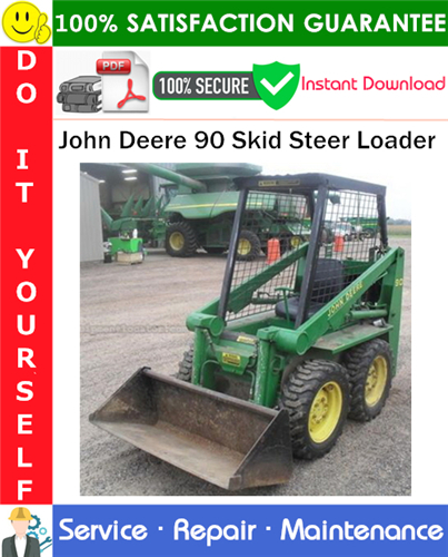 Thumbnail John Deere 90 Skid Steer Loader Service Repair Manual PDF Download ◆