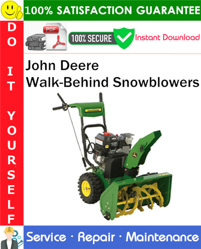 Thumbnail John Deere Walk-Behind Snowblowers Service Repair Manual PDF Download ◆